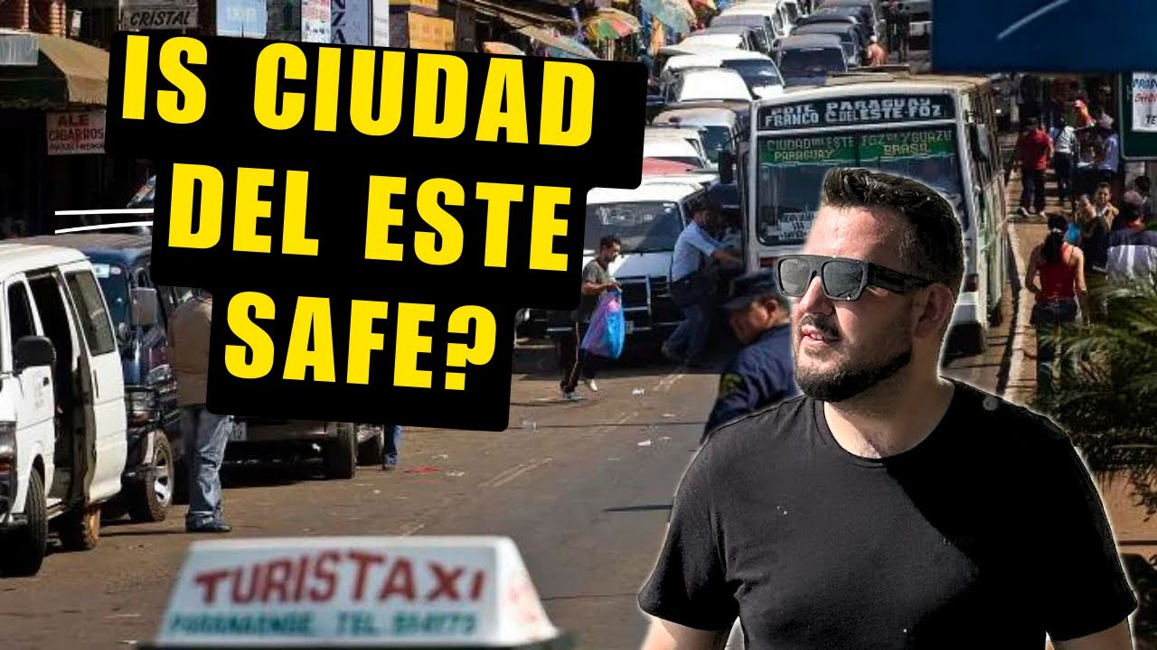 Is Paraguay SAFE for tourists? Ciudad del Este Vlog 2024