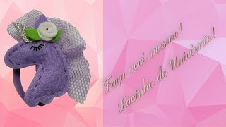 Artesanato   Faa um Lacinho de unicrnio