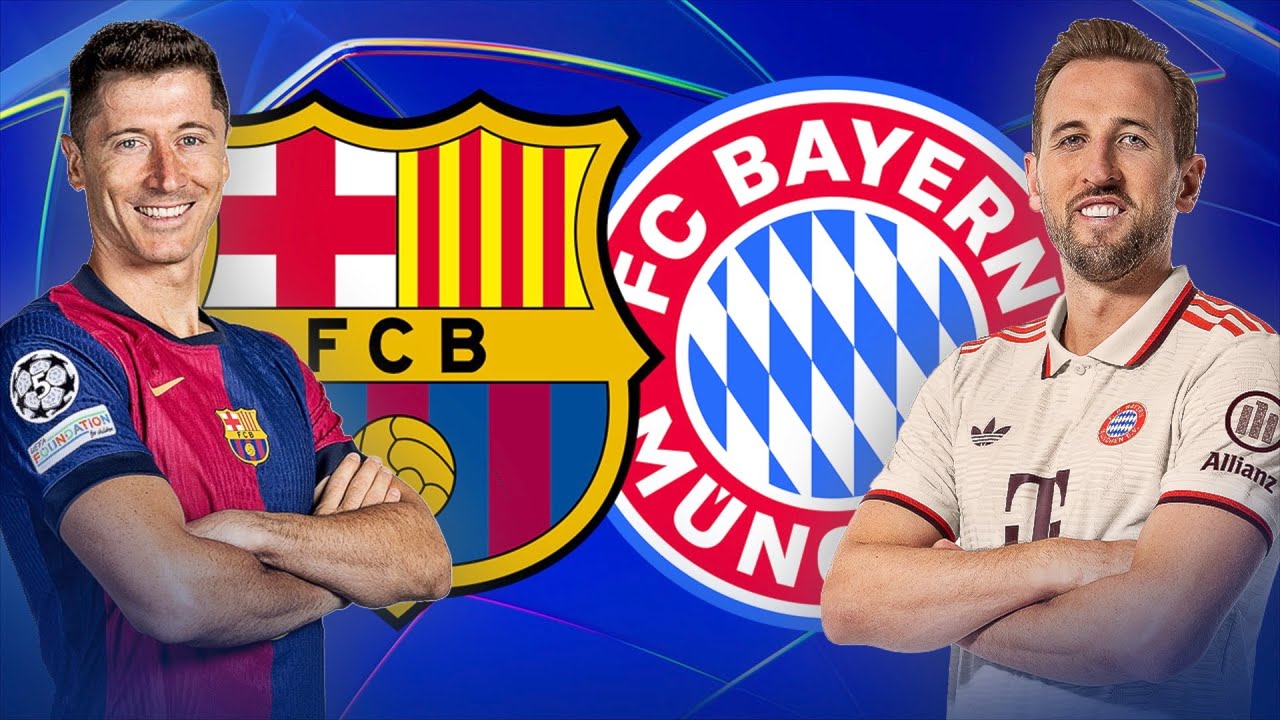Barcelona vs Bayern Munich, UEFA Champions League 24/25 - MATCH PREVIEW