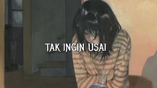 Download lagu Tak Ingin Usai - Keisya (slowed reverb lirik) mp3 Download lagu Tak Ingin Usai - Keisya (slowed reverb lirik) mp3