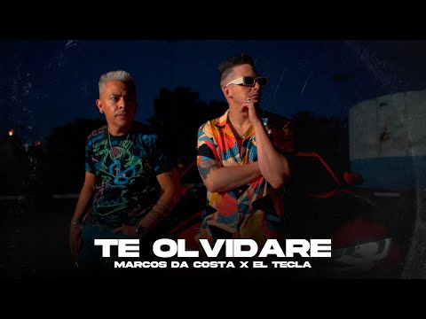 Marcos Da Costa, El Tecla - Te Olvidaré (Video Oficial)