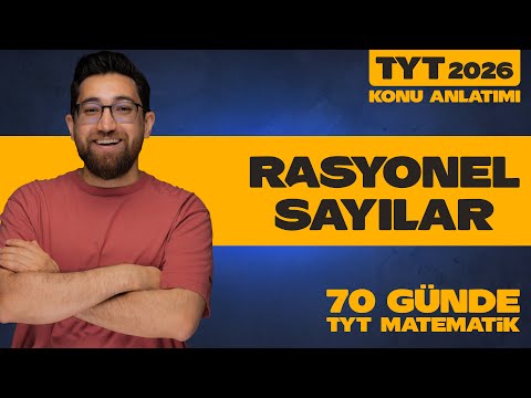 Rasyonel Sayılar Konu Anlatımı | 3. Ünite | 70 Günde TYT Matematik | 10. Gün -11. Gün-13. Gün | 2026