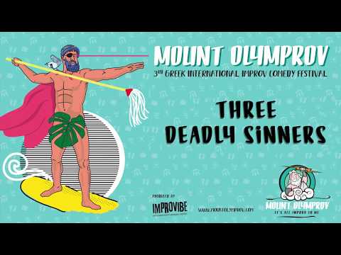7 Deadly Sins - Three Deadly Sinners / Mt Olymprov festival 2018