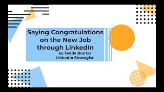 Saying Congratulations on the New Job through LinkedIn - You don