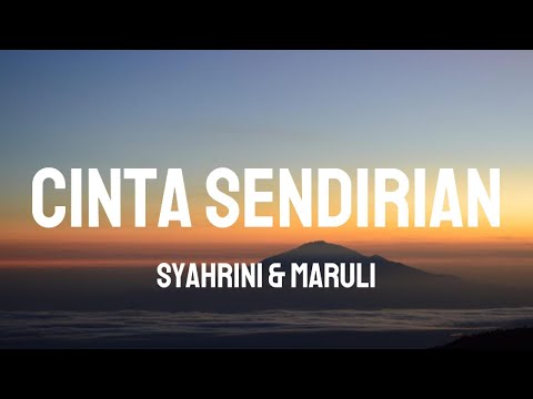 Syahrini & Maruli - Cinta Sendirian ( Lirik Video )