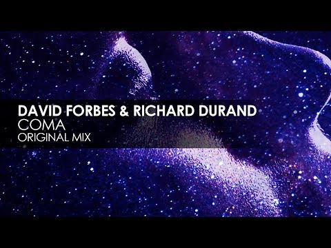 David Forbes & Richard Durand - Coma
