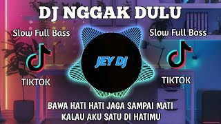 Download lagu DJ NGGAK DULU REMIX | FULL BASS TERBARU VIRAL TIK TOK mp3 Download lagu DJ NGGAK DULU REMIX | FULL BASS TERBARU VIRAL TIK TOK mp3