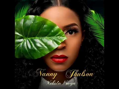 Nanny Jhulson - Xikola Kaya