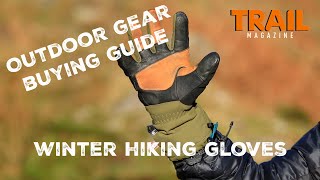 How to choose the perfect winter hiking gloves | Outdoor gea
