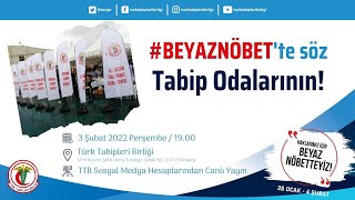 #BeyazNöbet'te Söz Tabip Odalarının!