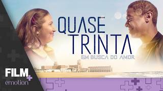 Quase Trinta - Em Busca do Amor // Filme Completo Dublado // Romance // Film Plus Emotion
