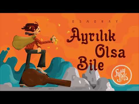 Esmeray - Ayrılık Olsa Bile (1974)
