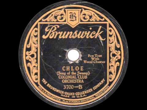 Colonial Club Orchestra - Chloe - 1928