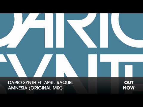 Dario Synth ft. April Raquel - Amnesia (Original Mix)