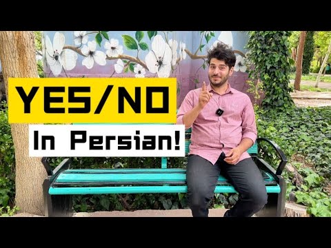 How do Persians say Yes and No? It’s NOT always baleh and na! Let’s find out !