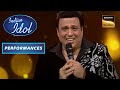 Indian Idol Season 13 | Govinda जी ने अपनी Singing से मोह लिया सबका मन | P