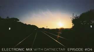 ELECTRONIC SESSION WITH DATNECTAR @ EPISODE #04