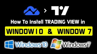 How To Install Trading View On Window 7 & window 10 | Complete Step By Step guide | Urdu Hindi