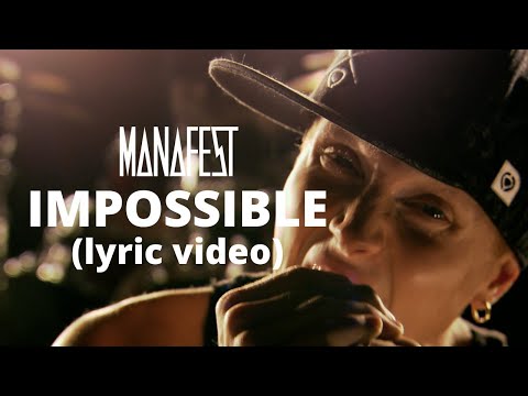 Manafest - Impossible ft. Trevor McNevan (Official Lyric Video)