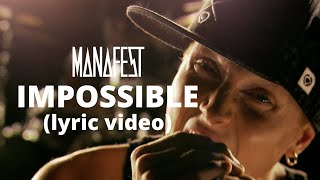 Manafest - Impossible ft. Trevor McNevan (Official Lyric Video)