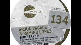Arjun Vagale & Ramiro Lopez - Faultline (Fer BR Remix)