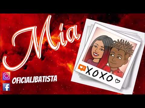 Mia - Jbatista Full Song / Cancion Completa