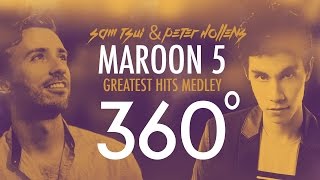 360°A Cappella MAROON 5 Medley!!! (Sam Tsui + Peter Hollens) | Sam Tsui