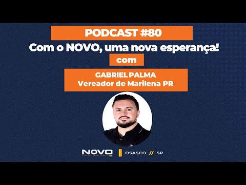 Convidado: Gabriel Palma - Vereador de Marilena - PR