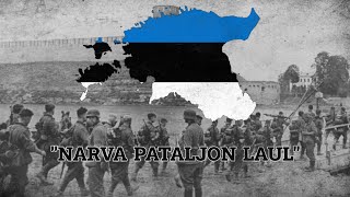 Untsakad - Narva Pataljon Laul / Kord võitles (Anthem of the Narva Battalion) - Estonian SS song