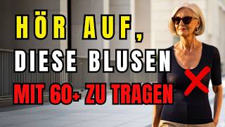 Warum du diese 7 Blusen ab 60 sofort aussortieren solltest!
