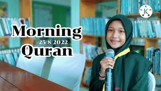 Morning Quran (25/8/2022)ด.ญ.พิชญา โซ๊ะเฮ็ง ป.5/2