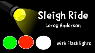 Sleigh ride Flashlight Choreography