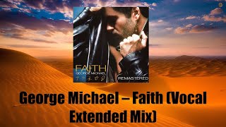 Golden Hits: George Michael – Faith (Vocal Extended Mix)