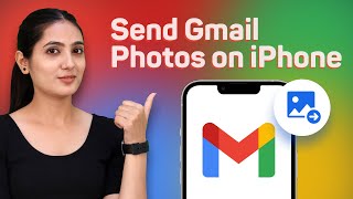 How To Send Pictures On Gmail On iPhone! 2022