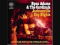 Ryan Adams - The Hardest Part