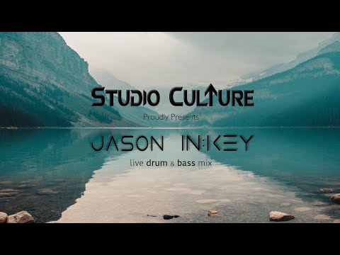 Studio Culture LIVE : Hosted by Jason In:Key : Drum & Bass Mix