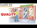 Chapter 5 QUALITY Class VII NCERT English Honeycomb हिंदी में