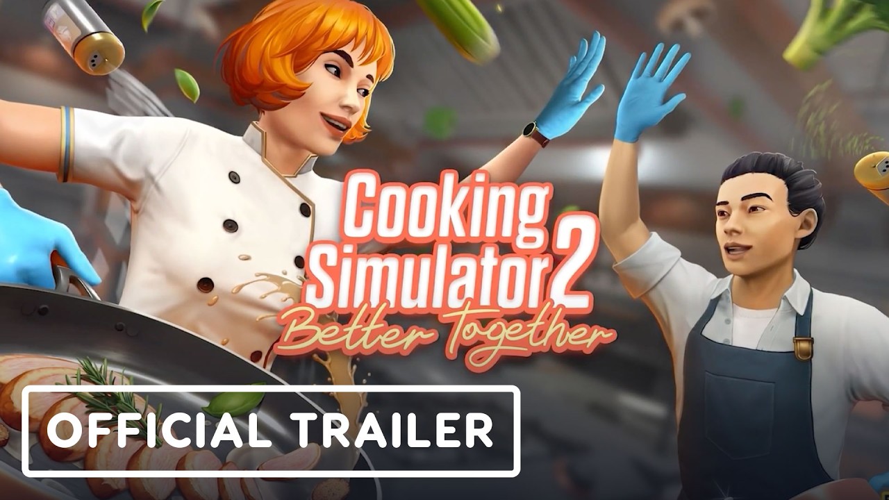 Cooking Simulator 2: Better Together trailer thumbnail