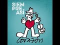 Siempre Así - Esa Mujer