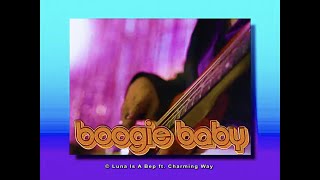[音樂] Luna Is A Bep - Boogie Baby 擺動嬰兒