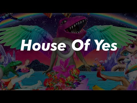 House of Yes Masterclass