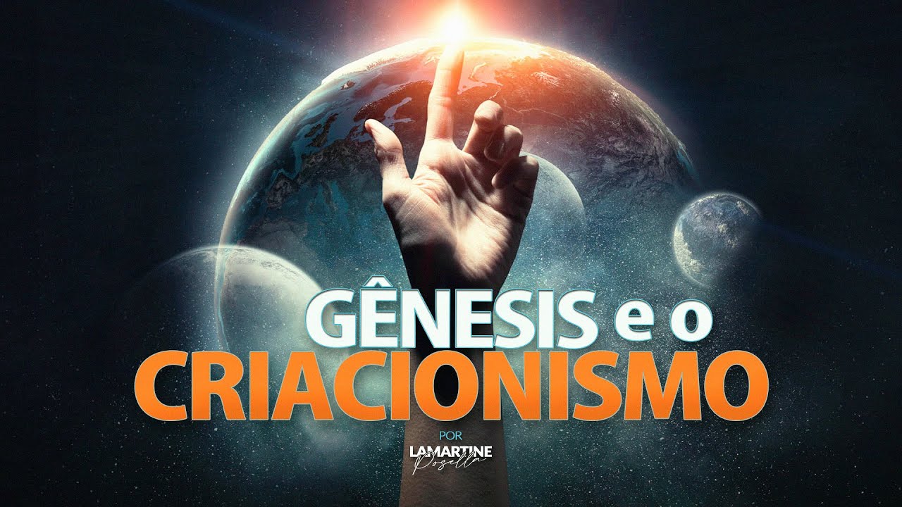 GÊNESIS E O CRIACIONISMO | Uma Revelação Impactante | Bíblia e Ciência