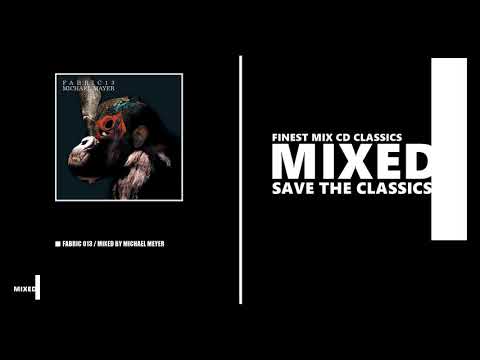 Fabric 13 - Mixed by Michael Mayer (CD 2003)