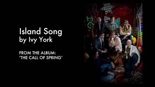 Island Song by Ivy York
