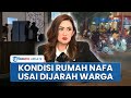 Kediaman Anggota DPR Nafa Urbach Dijarah Massa Warga Rumah Porak Poranda Kini Sudah Dijaga Aparat