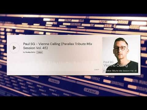 Paul SG - Vienna Calling (Parallax Tribute Mix Session Vol. 45)