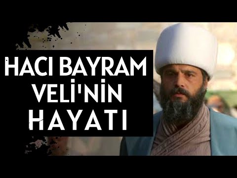 THE LIFE OF HACI BAYRAM-I VELI | A LIFE STORY DEDICATED TO GOD | THE JOURNEY OF LOVE