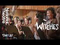The Witches | 'Get Up!' Studio Session | National Theatre