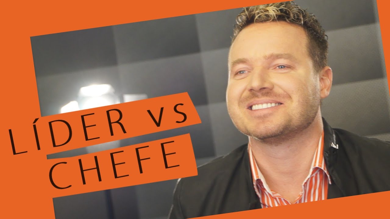 LÍDER vs CHEFE - De Que Lado Você Está? - Leandro Moreira - IMERSÃO 31/#06
