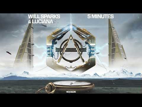 Will Sparks & Luciana - 5 Minutes